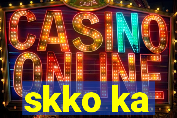 skko ka